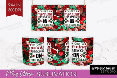 Funny Christmas Quote Mug Wrap - Xmas Glitter Mug PNG Product Image 1