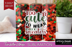 Funny Christmas Quote Tumbler Wrap - Xmas Glitter Tumbler Product Image 1
