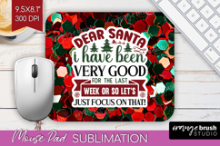 Funny Christmas Quote Mouse Pad Sublimation - Xmas Glitter Product Image 1