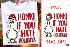 Honk If You Hate Holidays | Santa Goose | Christmas PNG Product Image 1