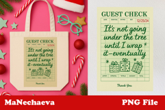 Christmas Guest Check | Gift Wrapping Humor PNG Product Image 1