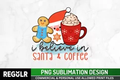 I believe in santa & coffee Sublimation PNG Product Image 1