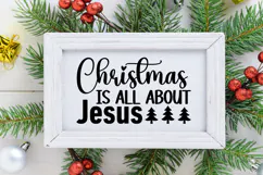Christmas Is All About Jesus Sign SVG, Farmhouse Christmas Product Image 2