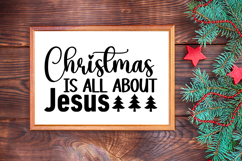 Christmas Is All About Jesus Sign SVG, Farmhouse Christmas Product Image 3
