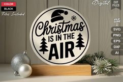 Christmas Is In The Air SVG | Christmas Round Sign SVG Product Image 3