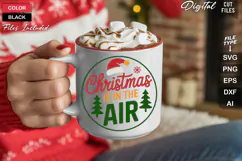 Christmas Is In The Air SVG | Christmas Round Sign SVG Product Image 5