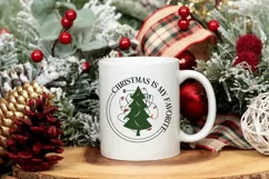 Christmas is My Favorite SVG , Christmas quote SVG Product Image 3