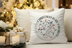 Christmas is My Favorite SVG, Christmas quote SVG Product Image 4