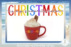 Christmas Is My Favorite Color Knockout Text Quote SVG