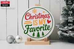 Christmas Is My Favorite SVG | Christmas Round Sign SVG Product Image 2