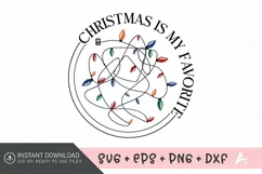 Christmas is My Favorite SVG, Christmas quote SVG Product Image 1