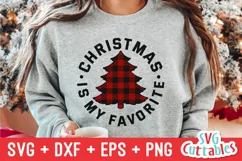 Christmas SVG | Christmas Is My Favorite | Shirt Design Product Image 5