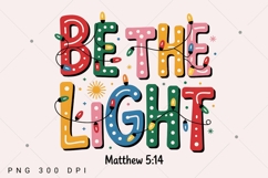 Christmas Light PNG, Be The Light Png, Christmas Png Product Image 1