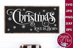 Christmas Love Is Born Christian Farmhouse Sign Svg Product Image 1