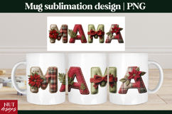 Christmas Mug Sublimation Christmas Mama Mug PNG Design Product Image 1