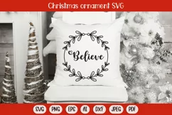 believe svg, christmas ornament svg, christmas svg, christmas svg files, holiday svg, christmas png, christmas sign svg, christmas words svg, family christmas svg, christmas sublimation, christmas svg kids, gift tag svg, christmas wreath svg