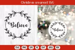 believe svg, christmas ornament svg, christmas svg, christmas svg files, holiday svg, christmas png, christmas sign svg, christmas words svg, family christmas svg, christmas sublimation, christmas svg kids, gift tag svg, christmas wreath svg