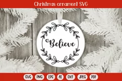 believe svg, christmas ornament svg, christmas svg, christmas svg files, holiday svg, christmas png, christmas sign svg, christmas words svg, family christmas svg, christmas sublimation, christmas svg kids, gift tag svg, christmas wreath svg