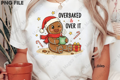Christmas Overbaked &amp; Over It PNG Product Image 2