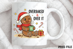 Christmas Overbaked &amp; Over It PNG Product Image 4
