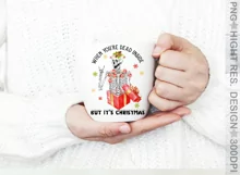 When You're Dead Inside But It's Christmas PNG Product Image 2