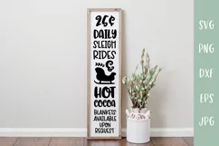 Sleigh Rides and Hot Cocoa - Christmas Porch Sign SVG Product Image 1