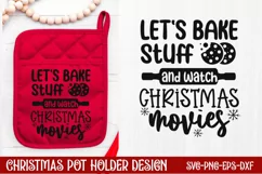 Let's bake stuff and watch christmas movies SVG, Christmas S Product Image 1