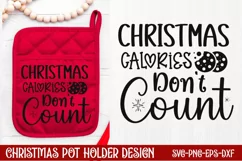 Christmas calories don't count SVG, Christmas Pot Holder SVG Product Image 1