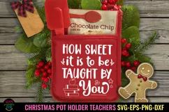 CHRISTMAS POT HOLDERS FOR TEACHERS SVG I CHRISTMAS GIFTS FOR TEACHERS SVG I TEACHER ORNAMENTS SVG