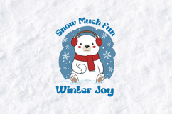 Snow Much Fun Winter Joy Polar Bear Shirt Product Image 3