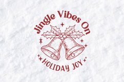 Jingle Vibes On Holiday Joy SVG - Festive Christmas Bells Product Image 3