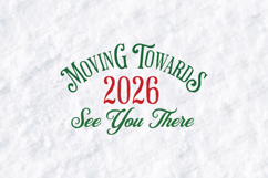 Moving Towards 2026 See You There New Year T Shirt Design Product Image 3