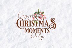 Cozy Christmas Moments Only Holiday T Shirt Design Product Image 3