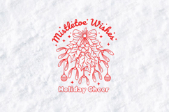 Mistletoe Wishes Holiday Cheer Christmas SVG PNG JPG Product Image 3