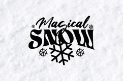 Magical Snow SVG - Winter Christmas Snowflake Typography Product Image 1