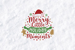 Merry Little Holiday Moments Shirt SVG PNG JPG Product Image 3