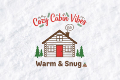 Cozy Cabin Vibes Warm &amp; Snug Winter SVG PNG JPG Product Image 3