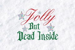 Jolly But Dead Inside Funny Christmas Quote T Shirt Design Product Image 3