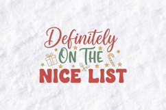 Definitely On The Nice List Christmas T Shirt Design Product Image 3
