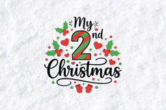My 2nd Christmas Kids Shirt Design SVG PNG JPG Product Image 3