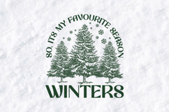 So It's My Favourite Season Winters SVG, Christmas Tree PNG Product Image 2