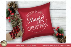 Believe in the Magic of Christmas, Christmas quote svg