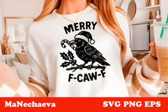 Funny Christmas Raven SVG | Merry F-CAW-F Sublimation Product Image 1