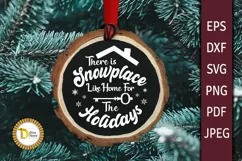 Christmas Round Ornament - Snow place like Home SVG Product Image 1