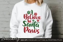 Christmas SVG Cut File I Believe In Santa Paws PNG DXF EPS Product Image 1