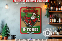 Christmas Sarcastic Wall Sign Laser Cut|Sassy Christmas SVG Product Image 1