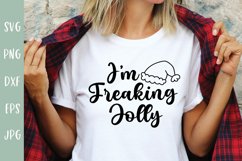 I'm Freaking Jolly - Sarcastic Christmas SVG Product Image 1