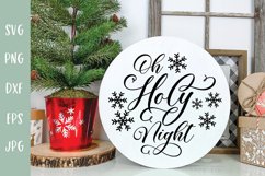 Oh Holy Night - Round Christmas Sign SVG Product Image 1