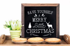 Have Yourself a Merry Little Christmas SVG I Christmas Sign Product Image 2