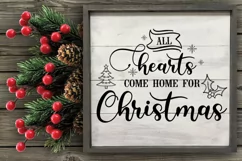 All Hearts Come Home for Christmas SVG I Holiday Sign SVG Product Image 3